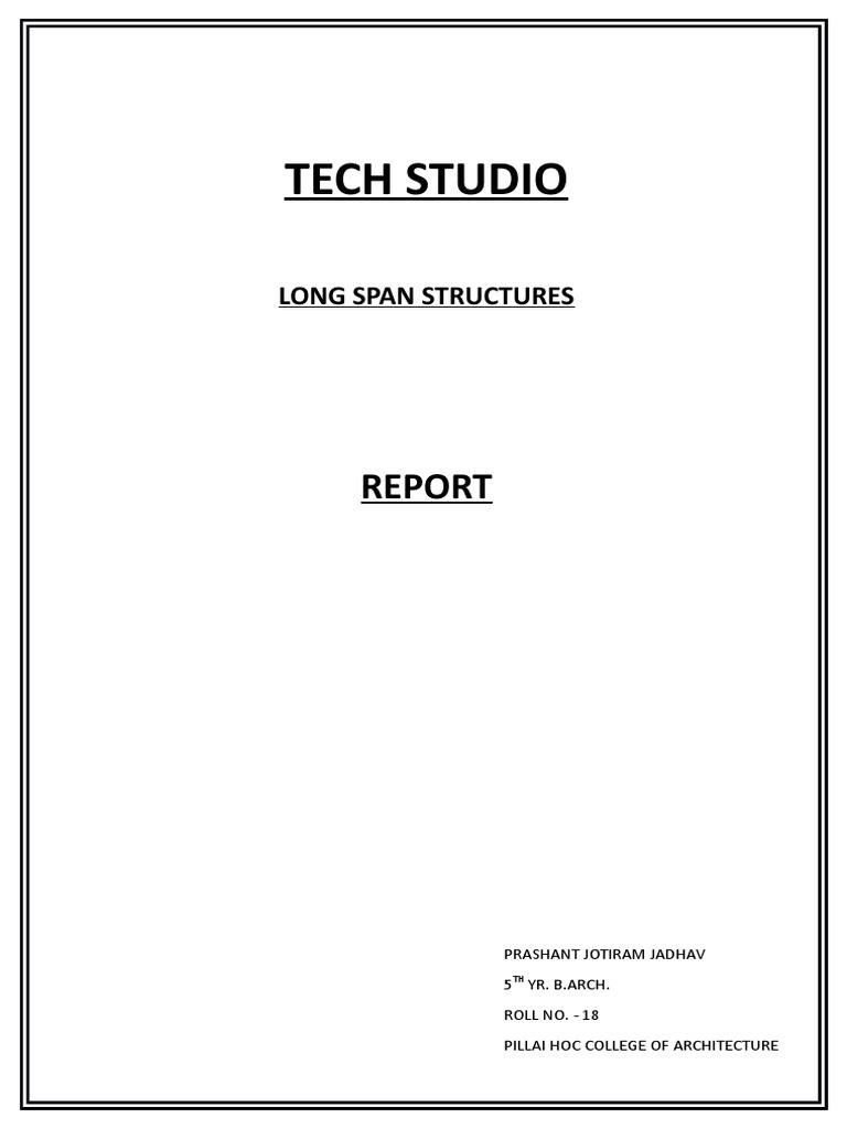 Long Span Structures Overview | PDF | Truss | Beam (Structure)