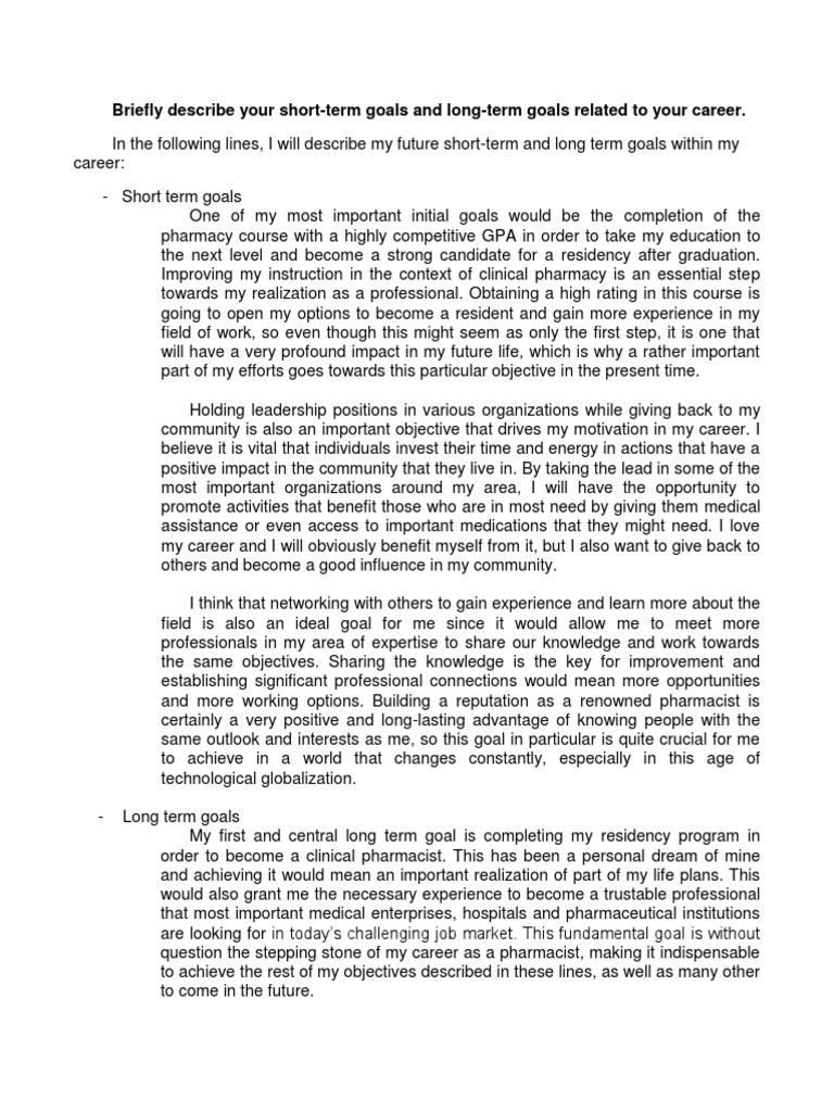 Briefly Describe Your ShortTerm Goals and LongTerm Goals Related To