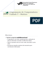 Aula 06 - Matrizes Programação de Computadores