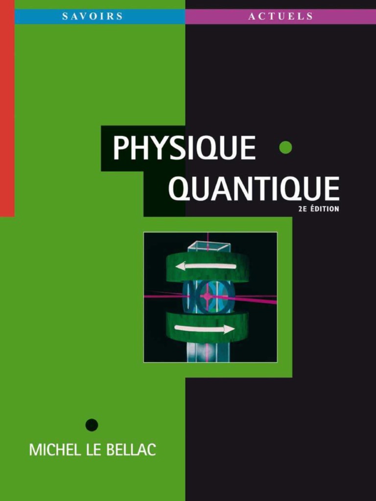 La Physique Quantique Pour Les Nuls En 50 Notions Clés