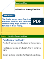 Section 1.1 The Need For Strong Families: Families, Society, and You