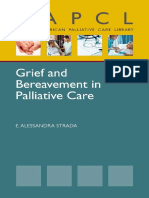 E. Alessandra Strada Grief and Bereavement in The Adult Palliative Care Setting