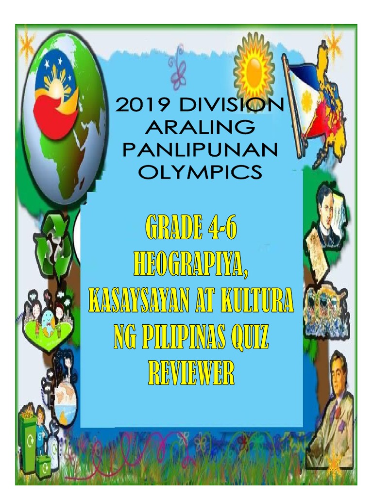 Grade 4 To 6 AP Olympics Heograpiya Kasaysayan at Kultura Reviewer ...