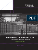 Report On Situation With "Transit Refugees" in Brest (January-June 2019)