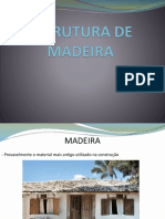 Estrutura de Madeira