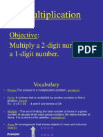 Multiplication: Objective: Multiply A 2-Digit Number by A 1-Digit Number