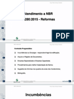 atendimento a  NBR 16280