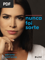 Nunca Foi Sorte - Adriana Sant'Anna