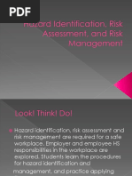 Hazard Identification, Risk Assessment, and Risk