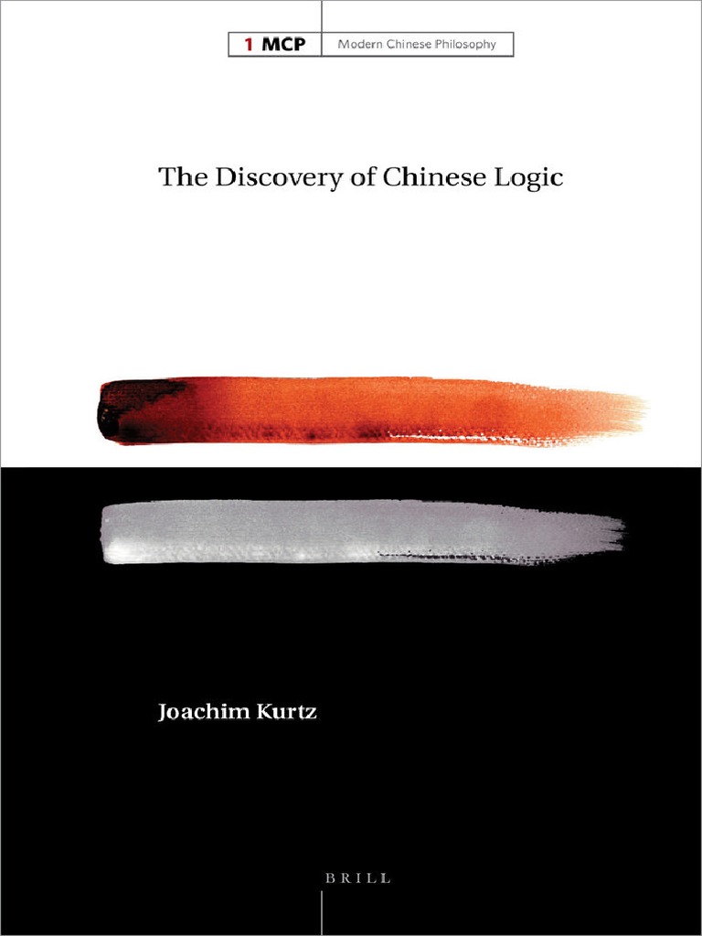 KURTZ The Discovery of Chinese Logic PDF | PDF | Logic | Translations