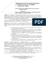 La Cámara de Diputados de La Provincia Del Chaco Sanciona Con Fuerza de Ley #2086-C (Antes Ley 7162)