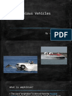 Amphibious Vehicles: by Anshaj Singh Dept.-Automobile Reg. No. - 160934024
