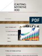 Forecasting: Quantitative Method: By: Ian Manicio