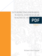 Interpreting Infrared Raman and Nuclear Magnetic Resonance Spectra Two Volume Set
