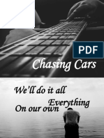 Chasing Cars (Justine Erron Nava)