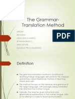 The Grammar-Translation Method: Group: Bayudha Nenci Sinta Marito Iir Rahmawati C. Mimi Lestari Ignatius Priyo Nugroho