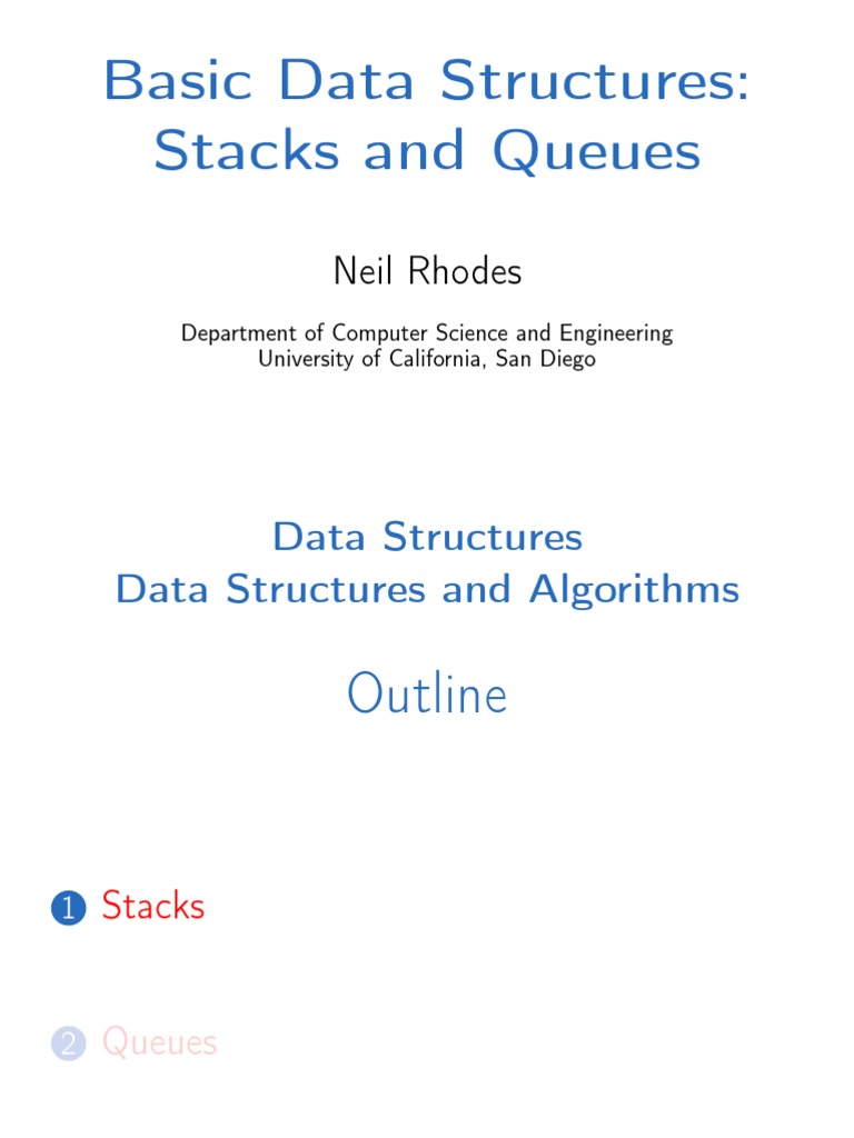 Basic Data Structures: Stacks and Queues: Neil Rhodes | PDF | Queue ... image.