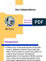 Indian Independence: The Crusade of Mahatma Gandhi