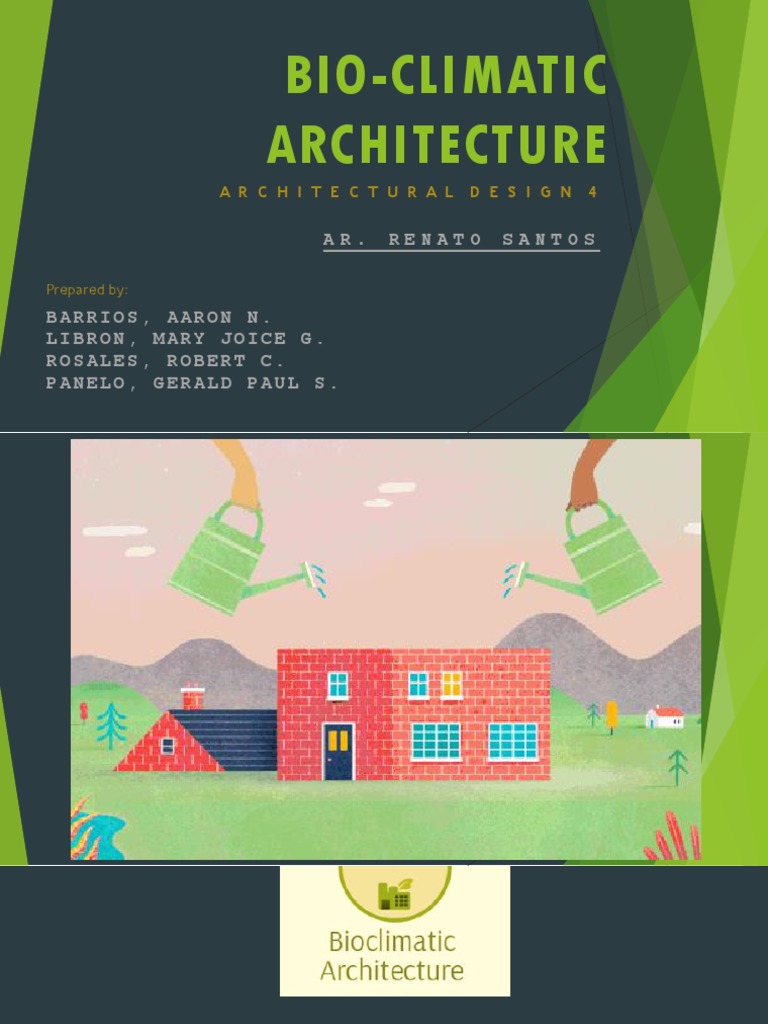 Bioclimatic Architecture Overview | PDF | Green Building | Energy ...