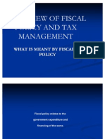 Over View of Fiscal Policy and Tax Management