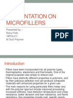 Presentation On Microfillers: Presented By:-Rahul Patil 18POL211 M.Tech Polymer