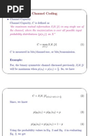 Channel Coding: - Channel Capacity Channel Capacity, C Is Defined As