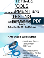 Materials, Tools, Equipment and Testing Devices