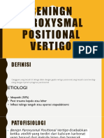 Beningn Paroxysmal Positional Vertigo