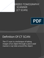 Computerized Tomography Scanner