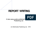 Multimedia Publishing LTD Report Writing A Take Away Guide