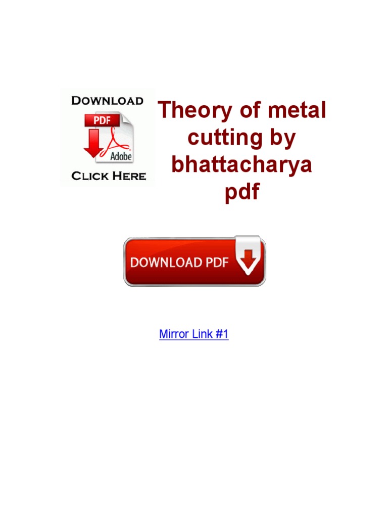 Theory of Metal Cutting by Bhattacharya PDF: Mirror Link #1 | PDF ...