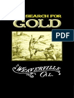 Search for Gold in Weaverville