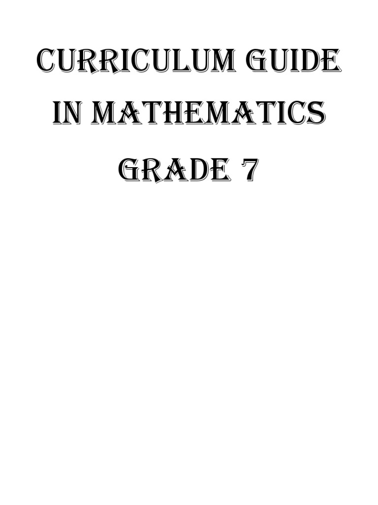 Grade 7 Mathematics Curriculum Guide | PDF