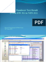 IRAT Handover Test Result (From HW 3G To NSN 2G) : Huawei Technologies RNP&O Team 14, June, 2010
