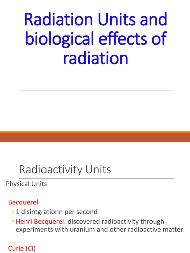 Radiation Units and Biological Effects | PDF | Absorbed Dose | Ionizing ...