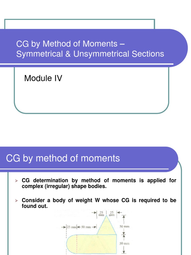 CG by Method of Moments Symmetrical Unsymmetrical Sections | PDF