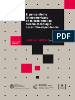 LIBRO Sabato Jorge - El Pensamiento Latinoamericano en La Problematica Ciencia Tecnologia Desarrollo Dependencia