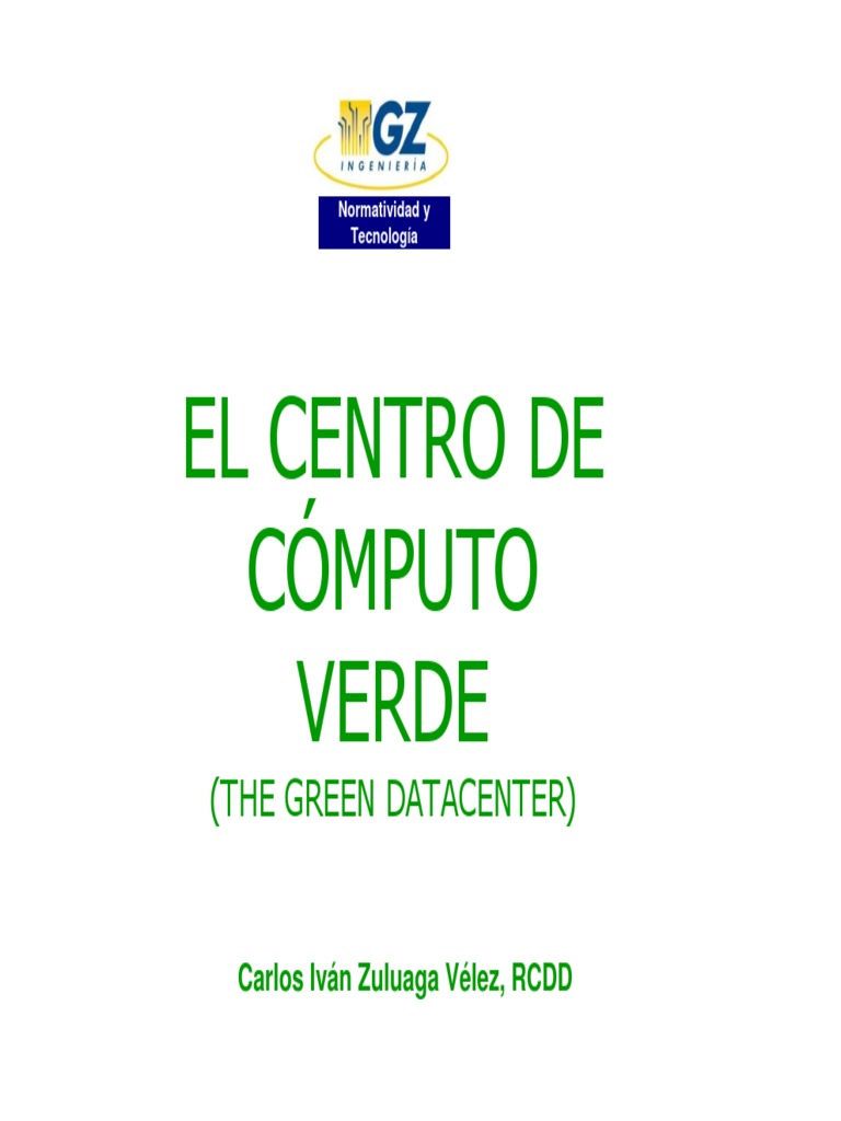 Diseño de Centros de Cómputo Verdes | PDF | Centro de datos | Vatio