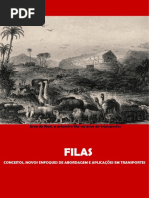 Filas - Conceitos, Novos Enfoques de Abordagem e Aplicações em Transportes