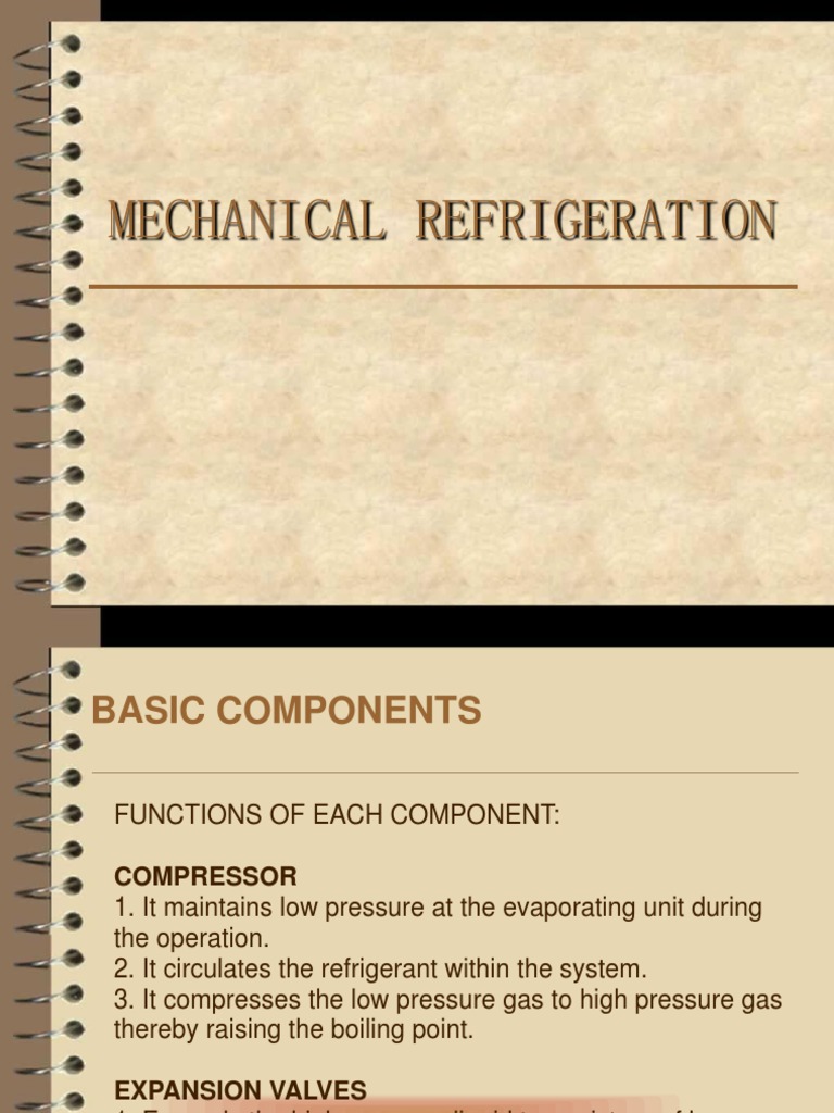 Mechanical Refrigeration Components Explained | PDF | Refrigeration ...