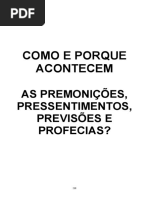 Como e porque acontecem as premonições, pressentimentos, previsões e professias.pdf