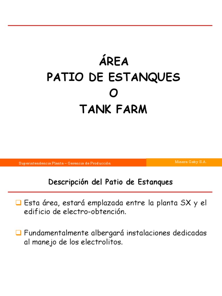 Área Patio De Estanques O Tank Farm: Superintendencia Planta – Gerencia