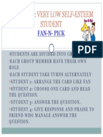 Problem 7: Very Low Self-Esteem Student: Fan-N-Pick