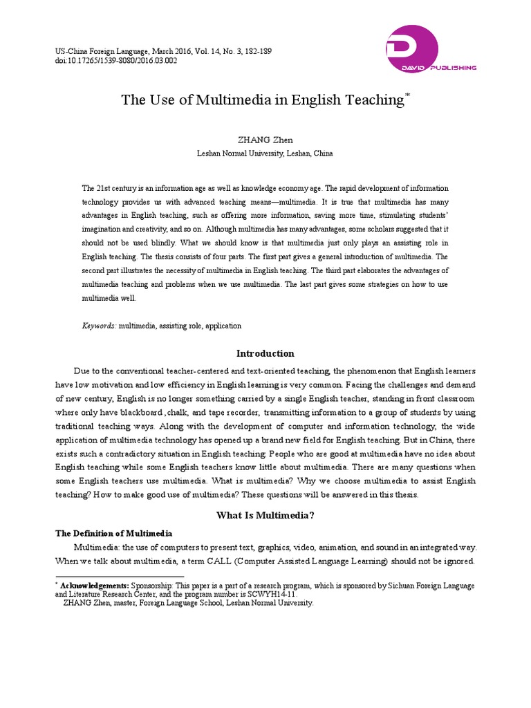 The Use of Multimedia in English Teaching Keywords Multimedia