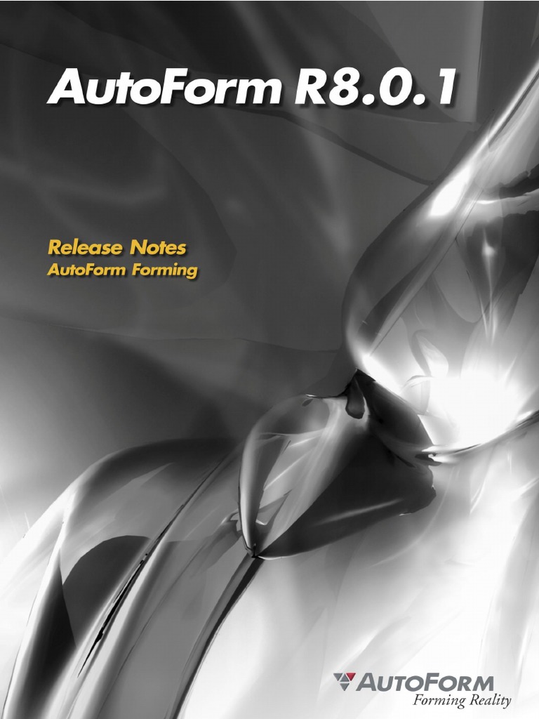 AutoForm R8.0.1 Release Notes | PDF | Standard Deviation | Installation ...