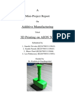 Additive Manufacturing: A Mini-Project Report