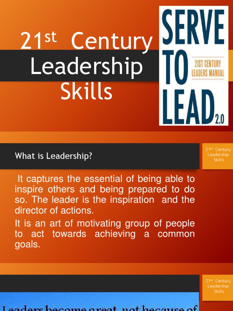 21st Century Leadership Skills | PDF | Leadership | Motivation
