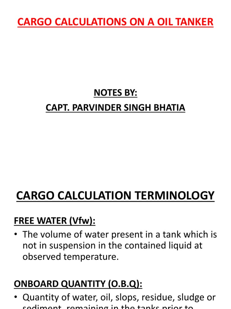 Calculating Cargo Weights on an Oil Tanker A Guide to Basic Cargo