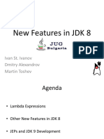 New Features in JDK 8: Ivan St. Ivanov Dmitry Alexandrov Martin Toshev