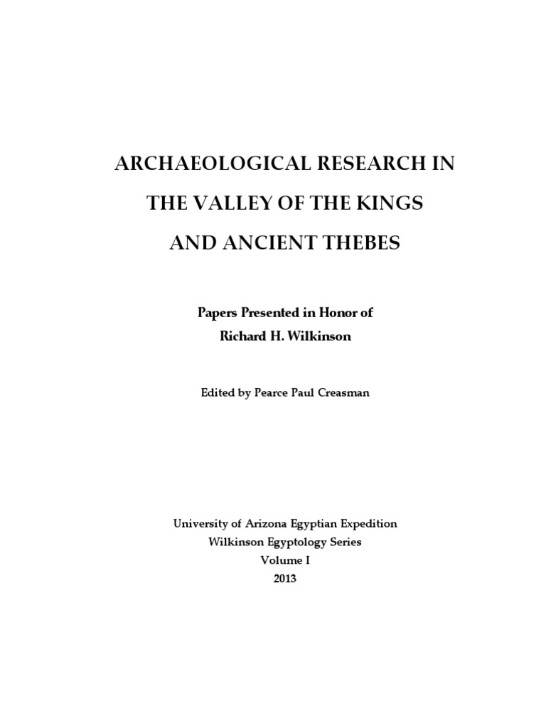 Wilkinson 13 Archaelogical Reseaarc In Rhe Valley Of The Kings And Ancient Thebes 01 Pdf Egyptology Thebes